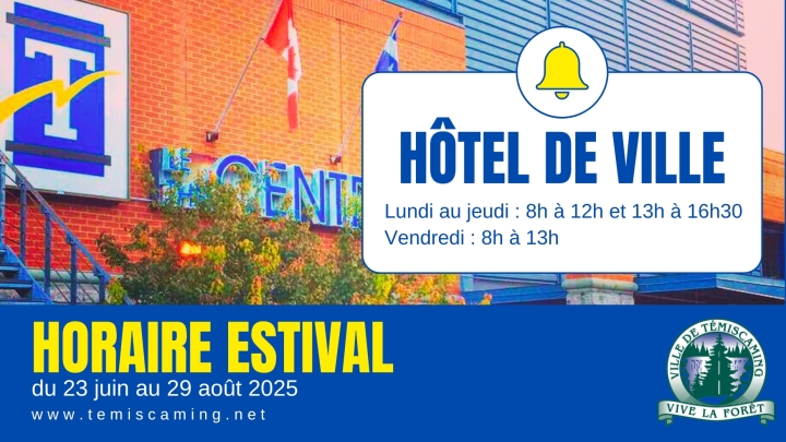 HORAIRE ESTIVAL DE L'HOTEL DE VILLE