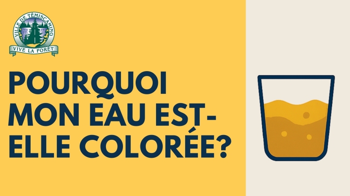POURQUOI MON EAU EST-ELLE COLORÉE?