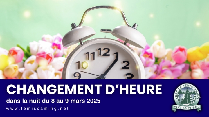 CHANGEMENT D'HEURE ET VÉRIFICATION DES AVERTISSEURS DE FUMÉE