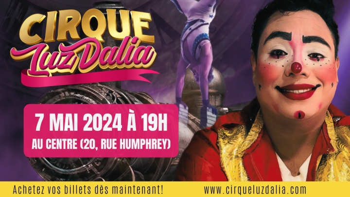 SPECTACLE | Cirque LuzDalia à Témiscaming