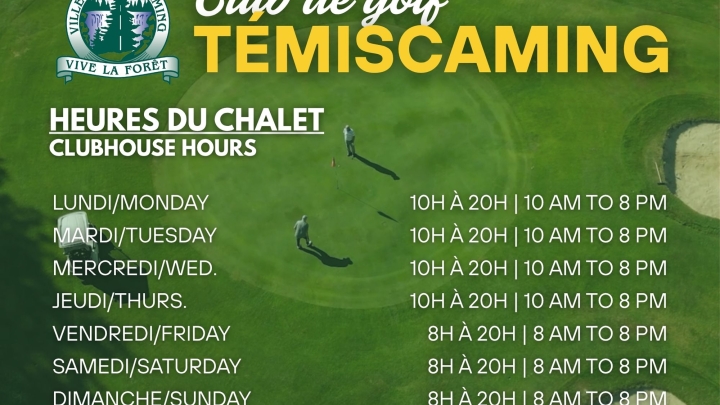 NEW HOURS - TEMISCAMING GOLF CLUBHOUSE