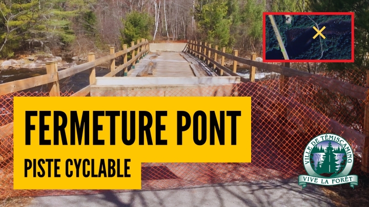 BRIDGE CLOSURE ON THE BIKE PATH