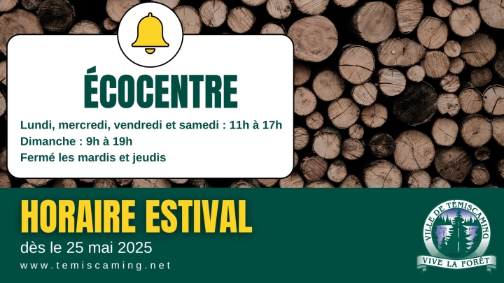 HORAIRE ESTIVAL À L'ÉCOCENTRE
