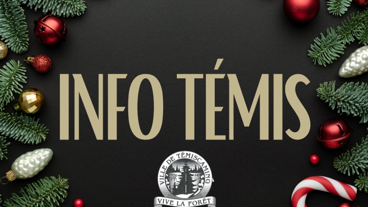 INFO TÉMIS DÉCEMBRE 2022