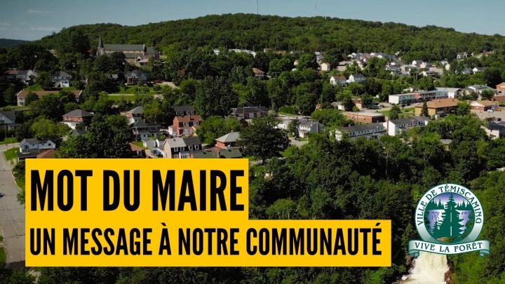 MOT DU MAIRE | UN MESSAGE À NOTRE COMMUNAUTÉ