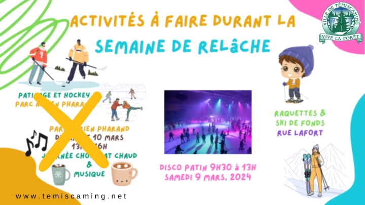 ACTIVITÉS À FAIRE DURANT LA SEMAINE DE RELÂCHE |