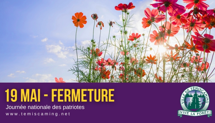 19 MAI - CONGÉ FÉRIÉ = FERMETURE