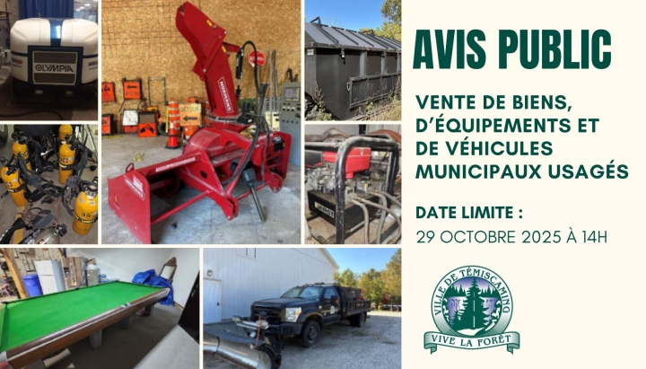 VENTE DE BIENS, D'ÉQUIPEMENTS ET DE VÉHICULES MUNICIPAUX USAGÉS