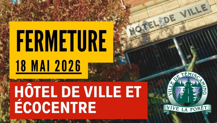 FERMETURE - 18 MAI 2026