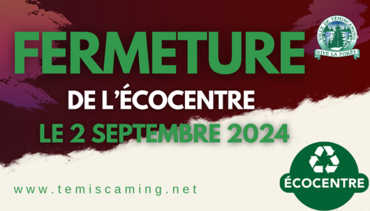 FERMETURE DE L'ÉCOCENTRE