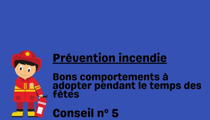 Fire prevention - Advice #5