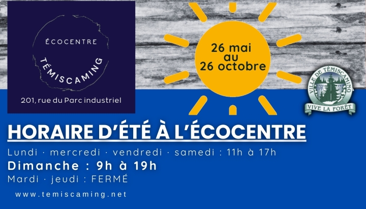 HORAIRE D'ÉTÉ À L'ÉCOCENTRE |