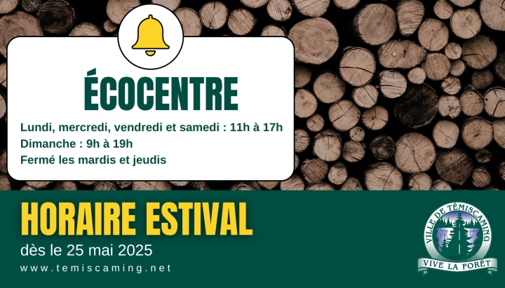 HORAIRE ESTIVAL À L'ÉCOCENTRE