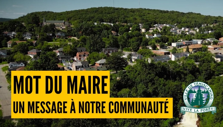 MOT DU MAIRE | UN MESSAGE À NOTRE COMMUNAUTÉ