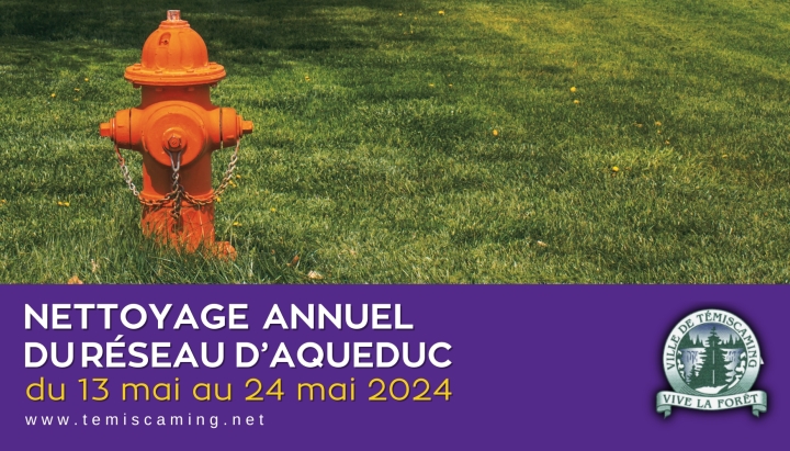 NETTOYAGE ANNUEL DU RÉSEAU D'AQUEDUC |