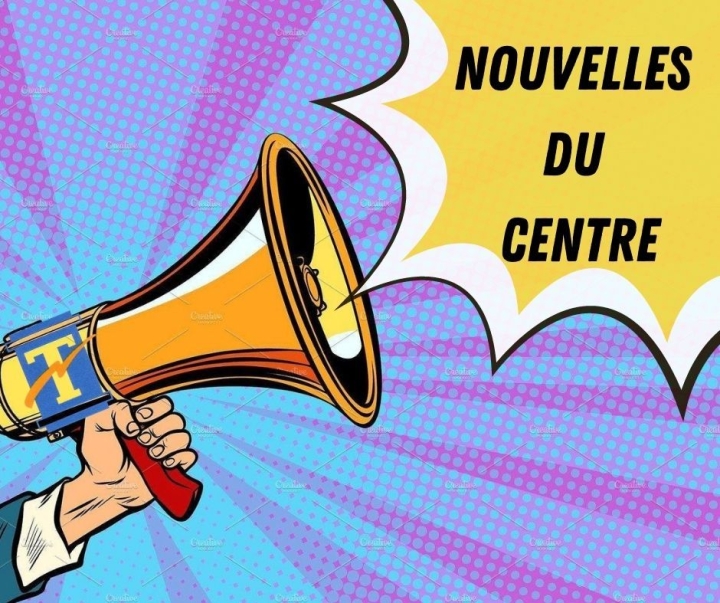 COVID-19 - Nouvelles du Centre - 8 Février 2021