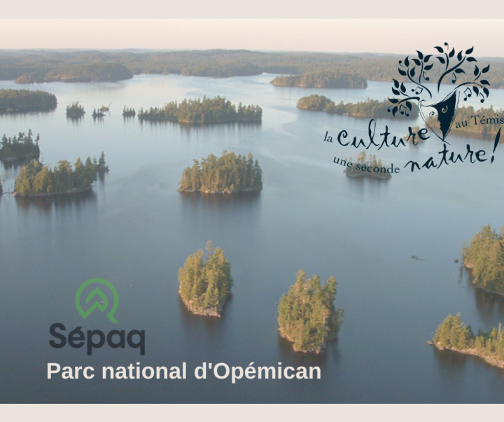 Press release - The cultural commission bring its exhibition project to Opémican National Park