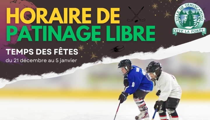 PATINAGE LIBRE - SPÉCIAL TEMPS DES FÊTES