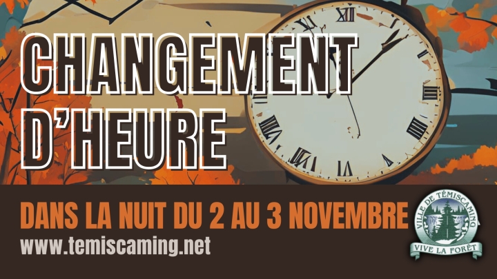 CHANGEMENT HEURE ET AVERTISSEURS DE FUMÉE