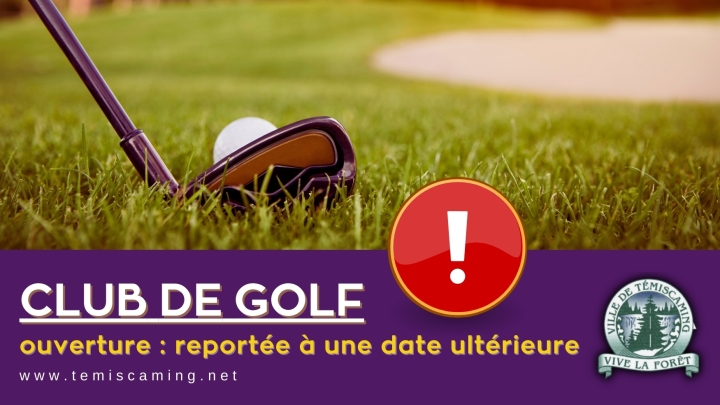 CLUB DE GOLF | OUVERTURE