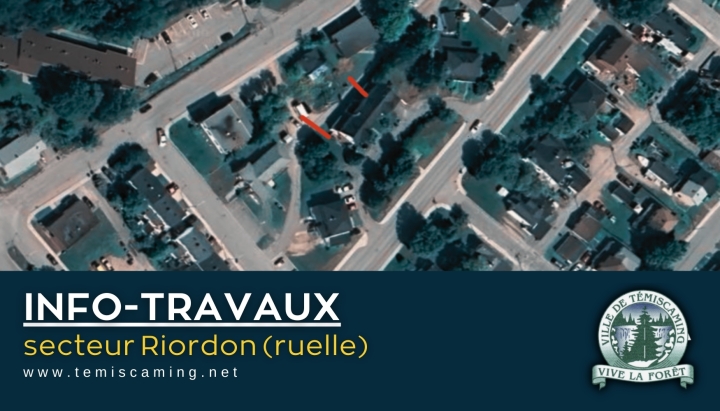 INFO-TRAVAUX | SECTEUR RIORDON