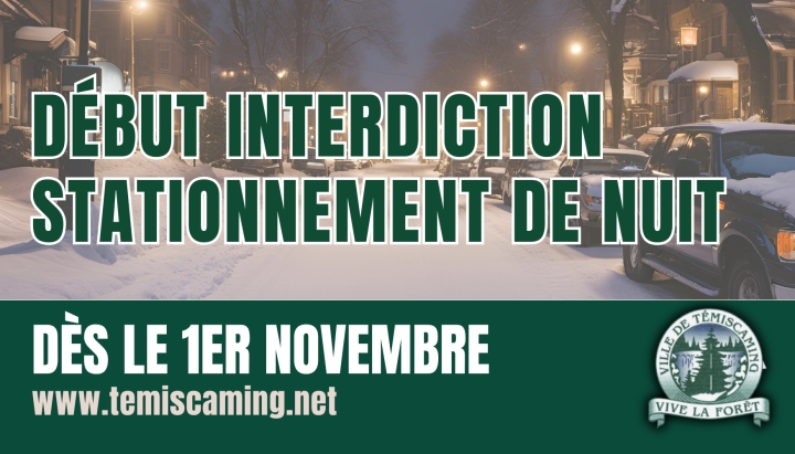 Important : Interdiction de stationnement à partir du 1er novembre!