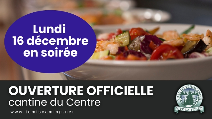 OUVERTURE OFFICIELLE DE LA CANTINE DU CENTRE : LUNDI 16 DÉCEMBRE EN SOIRÉE