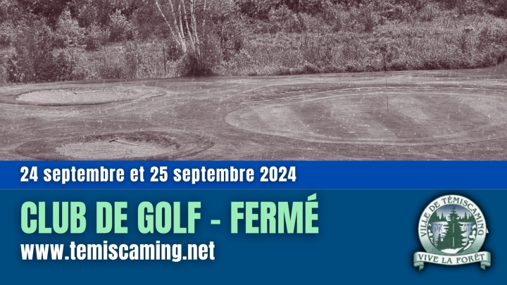 CLUB DE GOLF | FERMÉ